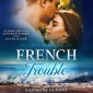 French Trouble