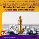 Sherlock Holmes und der russische Großmeister (Die neuen Abenteuer, Folge 42)