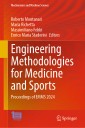 Engineering Methodologies for Medicine and Sports