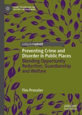 Preventing Crime and Disorder in Public Places