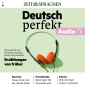 Deutsch lernen Audio - Erzählungen von früher