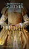 Die Tudor Fehde