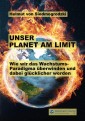 Unser Planet am Limit