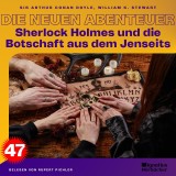 Sherlock Holmes und die Botschaft aus dem Jenseits (Die neuen Abenteuer, Folge 47)