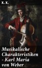 Musikalische Charakteristiken - Karl Maria von Weber