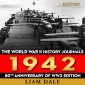 The World War II History Journals: 1942