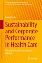 Sustainability and Corporate Performance in Health Care