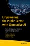 Empowering the Public Sector with Generative AI