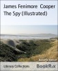 The Spy (Illustrated)