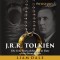 J.R.R. Tolkien: The True Story of the Life and Time of the Great Author