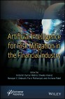 Artificial Intelligence for Risk Mitigation in the Financial Industry