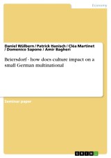 Beiersdorf - how does culture impact on a small German multinational
