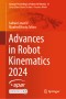 Advances in Robot Kinematics 2024