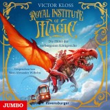 Die Hüter der verborgenen Königreiche. Royal Institute of Magic [Band 1]