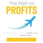 The Path To Profits
