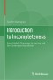 Introduction to Incompleteness