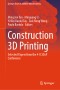 Construction 3D Printing