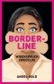 Borderline - Widerspruch zwecklos