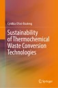 Sustainability of Thermochemical Waste Conversion Technologies