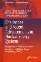 Challenges and Recent Advancements in Nuclear Energy Systems