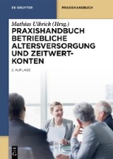 Praxishandbuch Betriebliche Altersversorgung und Zeitwertkonten