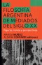 La filosofía argentina de mediados del siglo XX