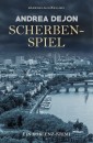 Scherbenspiel - Ein Koblenz-Krimi