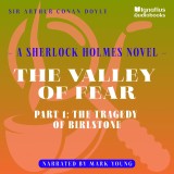 The Valley of Fear (Part 1: The Tragedy of Birlstone)