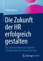 Die Zukunft der HR erfolgreich gestalten