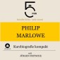 Philip Marlowe: Kurzbiografie kompakt