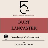 Burt Lancaster: Kurzbiografie kompakt