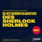 Die weltberühmten Abenteuer des Sherlock Holmes (Band 6)