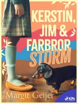 Kerstin, Jim och farbror Storm