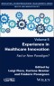 Experience in Healthcare Innovation