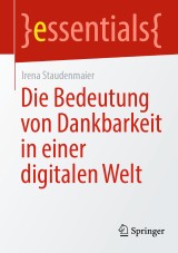 Die Bedeutung von Dankbarkeit in einer digitalen Welt