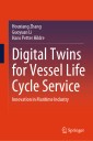 Digital Twins for Vessel Life Cycle Service