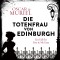 Die Totenfrau von Edinburgh