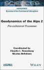 Geodynamics of the Alps 2