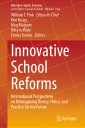 Innovative School Reforms