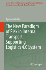 The New Paradigm of Risk in Internal Transport Supporting Logistics 4.0 System