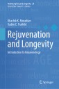 Rejuvenation and Longevity