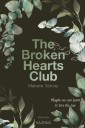 THE BROKEN HEARTS CLUB: Maybe we can learn to love the sun