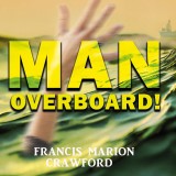 Man Overboard!