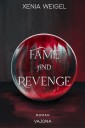 Fame and Revenge