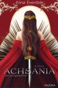 Achsania: Die Königinnenkür