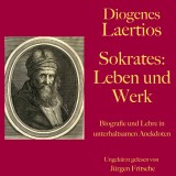 Diogenes Laertios: Sokrates. Leben und Werk