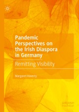 Pandemic Perspectives on the Irish Diaspora in Germany