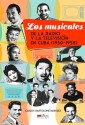 Los musicales de la radio y la televisión en Cuba (1950-1958)