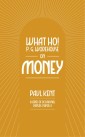 What Ho! P. G. Wodehouse on Money