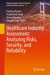 Healthcare Industry Assessment: Analyzing Risks, Security, and Reliability